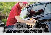 Tips Merawat Kendaraan Agar Awet
