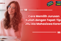 Cara Memilih Jurusan Kuliah Yang Tepat Dan Sesuai